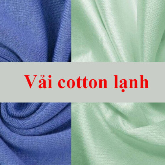 Vải cotton lạnh là gì? Ứng dụng vải cotton lạnh trong đời sống